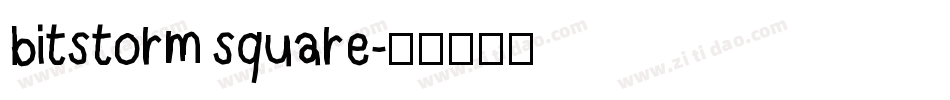 bitstorm square字体转换